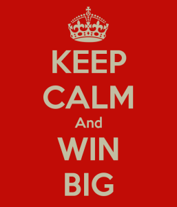 keep-calm-and-win-big-8